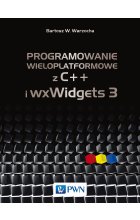 Programowanie wieloplatformowe z C + + i wxWidgets 3