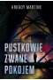 Pustkowie zwane pokojem