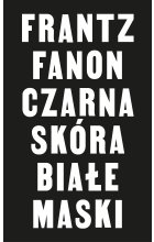 Czarna skóra, białe maski
