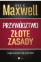 Przywództwo. Złote zasady