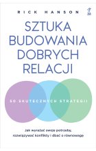 Sztuka budowania dobrych relacji