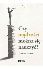 Czy mądrości można się nauczyć?