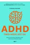 ADHD. Twój mózg jest OK. Zaufaj metodom trenerki ADHD i odzyskaj pewność siebie
