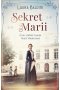 Sekret Marii. Życie, miłość i pasja Marii Montessori
