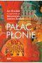 Pałac płonie