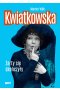 Kwiatkowska. Żarty się skończyły (2022)