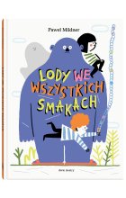 Lody we wszystkich smakach