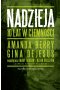 Nadzieja. 10 lat w ciemności