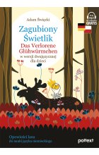 Zagubiony Świetlik. Das Verlorene Glühwürmchen w wersji dwujęzycznej dla dzieci
