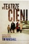 W teatrze cieni. Historia ostatniej europejskiej wojny