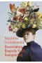 Dezorientacje. Biografia Konopnickiej