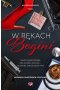 W rękach bogini. Neurochirurdzy. Tom 2