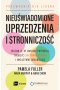 Nieuświadomione uprzedzenia i stronniczość Outlet