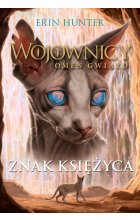 Znak Księżyca. Wojownicy. Omen gwiazd / NB / Outlet