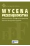 Wycena przedsiębiorstwa - podejście scenariuszowe