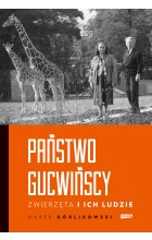 Państwo Gucwińscy. Zwierzęta i ich ludzie