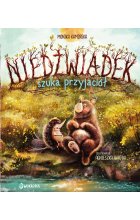 Niedźwiadek szuka przyjaciół. Tom 1
