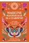 Magiczne manifestacje dla czarownic