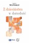 Z dzieciństwa w dorosłość