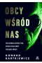 Obcy wśród nas