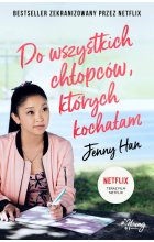 Do wszystkich chłopców, których kochałam. Chłopcy. Tom 1