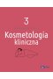 Kosmetologia kliniczna tom 3