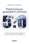 Platformizacja gospodarki cyfrowej Outlet