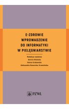 E-zdrowie wprowadzenie do informatyki w pielęgniarstwie