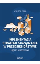 Implementacja strategii zarządzania w przedsiębiorstwie