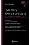 Dylematy lekarza praktyka w wybranych dermatozach