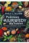 Podstawy ajurwedy dla kobiet