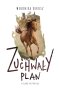 Zuchwały plan (Zielone pastwiska. t1) / NB /