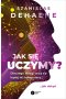 Jak się uczymy?