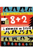 8 + 2 i domek w lesie