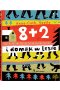8 + 2 i domek w lesie