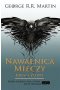 Nawałnica mieczy. Krew i złoto FILMOWA MIĘKKA OPRAWA