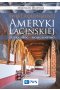 Świat kolonialnej Ameryki Łacińskiej. Sztuka, Bóg, społeczeństwo