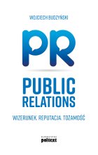 Public Relations. Wizerunek. Reputacja. Tożsamość Outlet
