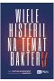 Wiele histerii na temat bakterii