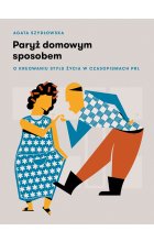 Paryż domowym sposobem