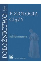 Położnictwo Tom 1