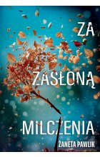 Za zasłoną milczenia