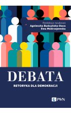 Debata. Retoryka dla demokracji