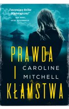 Prawda i kłamstwa