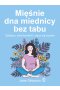Mięśnie dna miednicy bez tabu