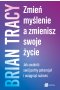 Zmień myślenie, a zmienisz swoje życie Outlet