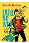 Tato, no weź. Kupa i inne radości tacierzyństwa