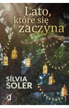 Lato, które się zaczyna