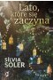 Lato, które się zaczyna