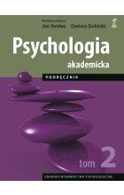 Psychologia akademicka Tom 2